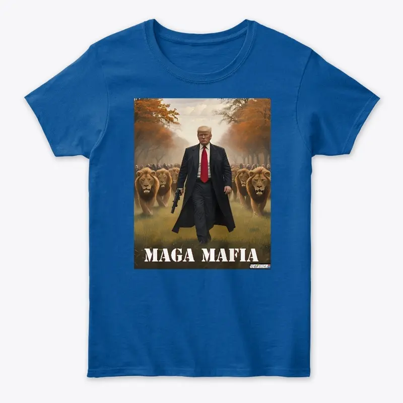 MAGA MAFIA Women's T